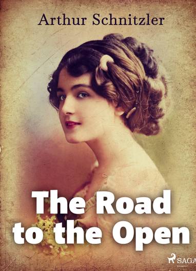 E-kniha The Road to the Open - Arthur Schnitzler