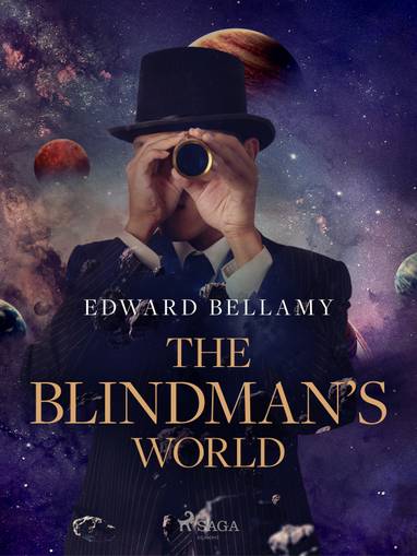 E-kniha The Blindman's World - Edward Bellamy