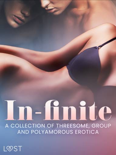 E-kniha In-finite: A Collection of Threesome, Group and Polyamorous Erotica - LUST authors