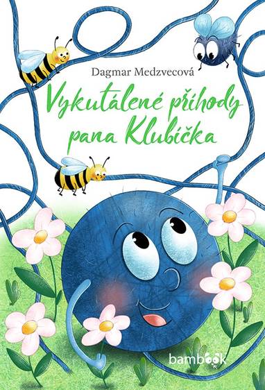 E-kniha Vykutálené příhody pana Klubíčka - Dagmar Medzvecová