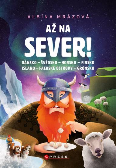 E-kniha Až na sever! - Albína Mrázová