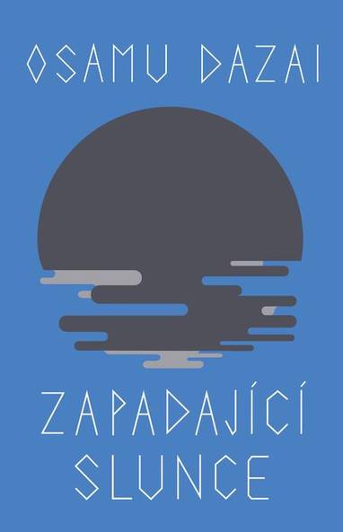 E-kniha Zapadající slunce - Osamu Dazai