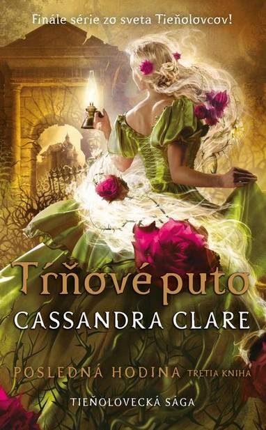 E-kniha Tŕňové puto (Posledná hodina 3) - Cassandra Clare