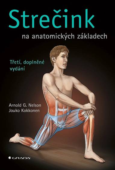 E-kniha Strečink na anatomických základech - Arnold G. Nelson, Jouko Kokkonen