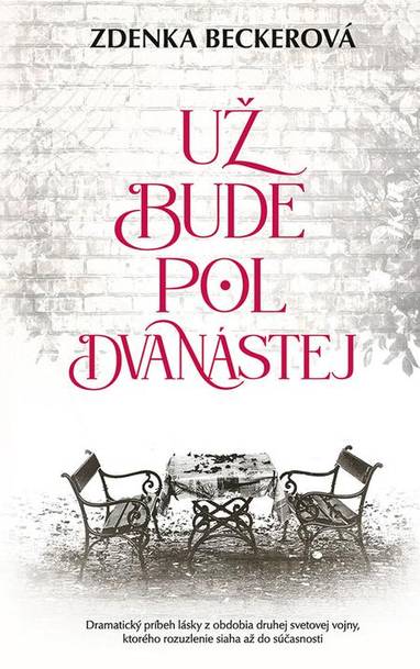 E-kniha Už bude pol dvanástej - Zdenka Becker