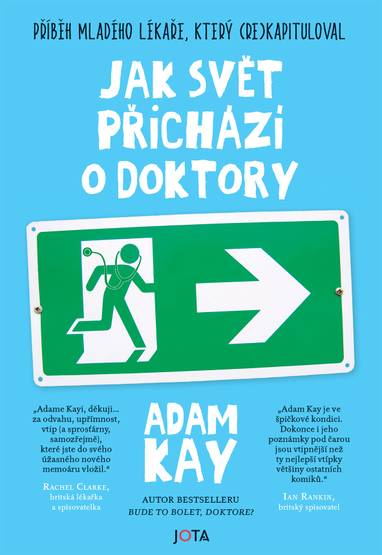 E-kniha Jak svět přichází o doktory - Adam Kay