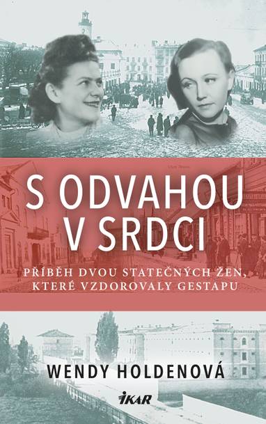 E-kniha S odvahou v srdci - Wendy Holdenová