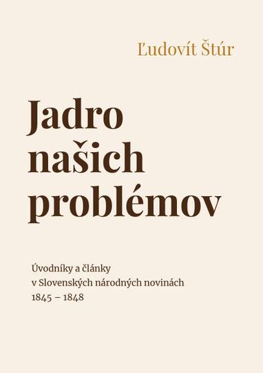 E-kniha Jadro našich problémov - Ľudovít Štúr