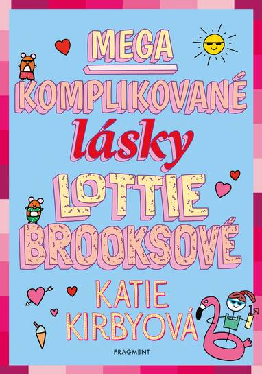 E-kniha Mega komplikované lásky Lottie Brooksové - Katie Kirbyová