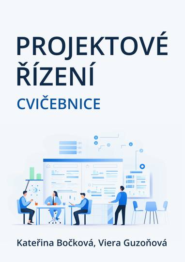 E-kniha Projektové řízení - Kateřina Bočková, Viera Guzoňová