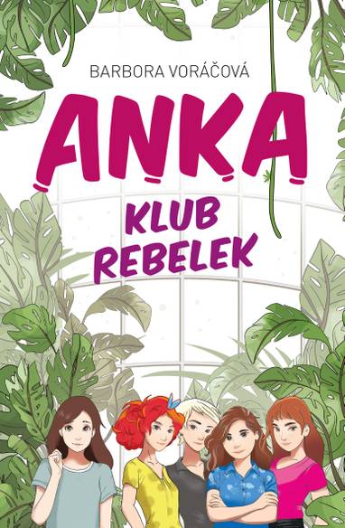 E-kniha ANKA klub rebelek - Barbora Voráčová