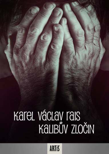 E-kniha Kalibův zločin - Karel Václav Rais