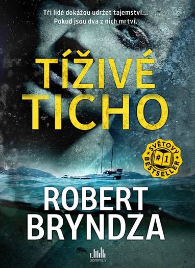 E-kniha Tíživé ticho - Robert Bryndza