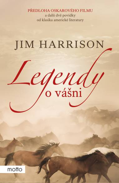 E-kniha Legendy o vášni - Jim Harrison