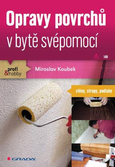 E-kniha Opravy povrchů v bytě svépomocí - Miroslav Koubek