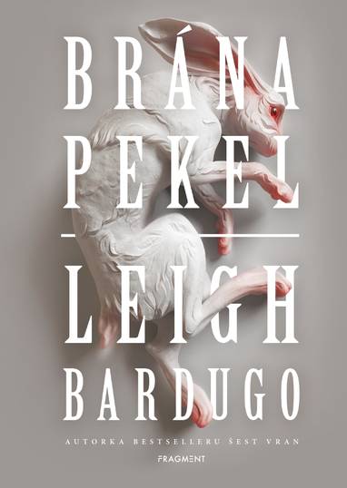 E-kniha Brána pekel - Leigh Bardugo