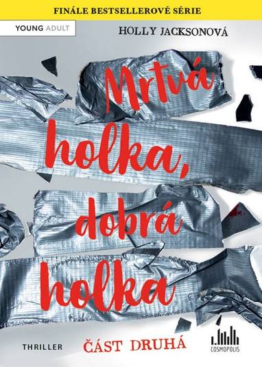 E-kniha Mrtvá holka, dobrá holka – část druhá - Holly Jacksonová