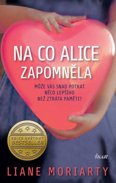 E-kniha Na co Alice zapomněla - Liane Moriarty