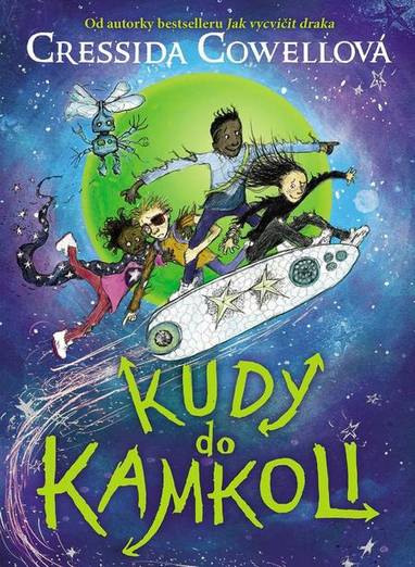 E-kniha Kudy do kamkoli - Cressida Cowell