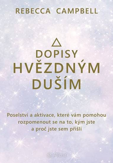 E-kniha Dopisy hvězdným duším - Rebecca Campbell