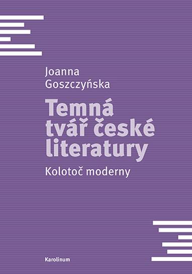 E-kniha Temná tvář české literatury - Joanna Goszczyńska