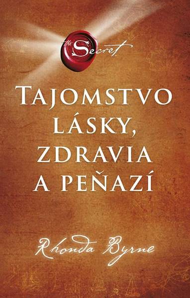 E-kniha Tajomstvo lásky, zdravia a peňazí - Rhonda Byrne