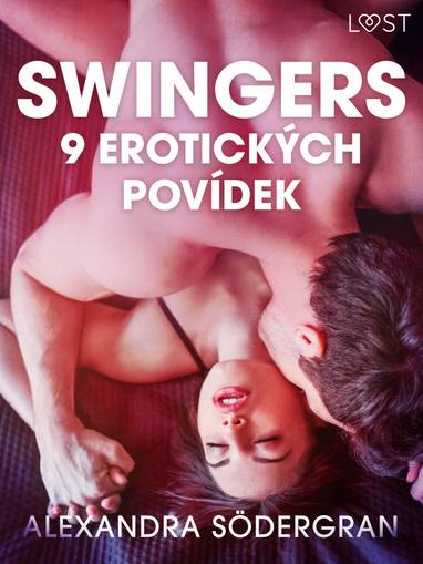 E-kniha Swingers: 9 erotických povídek - Alexandra Södergran