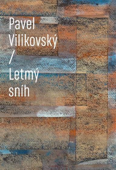 E-kniha Letmý sníh - Pavel Vilikovský