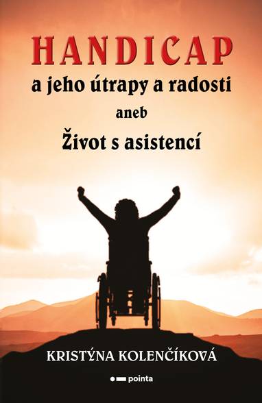 E-kniha Handicap a jeho útrapy a radosti - Kristýna Kolenčíková