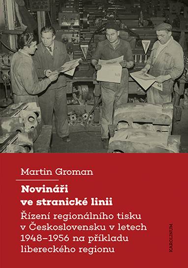 E-kniha Novináři ve stranické linii - Martin Groman