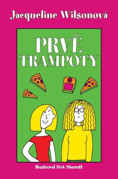 E-kniha Prvé trampoty - Jacqueline Wilson