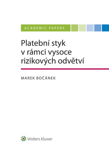 E-kniha Platební styk v rámci vysoce rizikových odvětví - Marek Bočánek