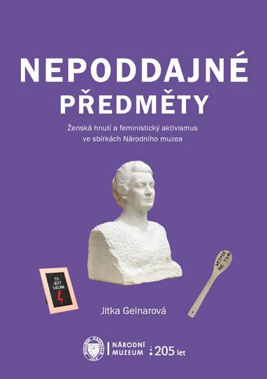 E-kniha Nepoddajné předměty - Jitka Gelnarová