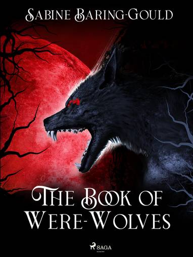 E-kniha The Book of Were-Wolves - Sabine Baring-Gould