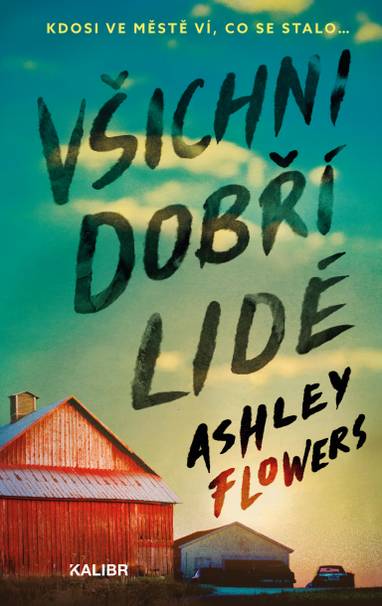 E-kniha Všichni dobří lidé - Ashley Flowers