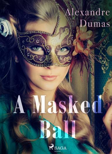 E-kniha A Masked Ball - Alexandre Dumas