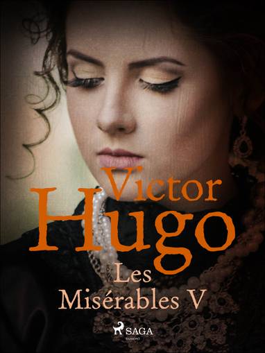 E-kniha Les Misérables V - Victor Hugo