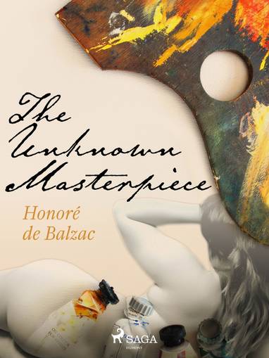 E-kniha The Unknown Masterpiece - Honoré de Balzac