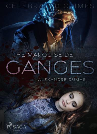 E-kniha The Marquise De Ganges - Alexandre Dumas