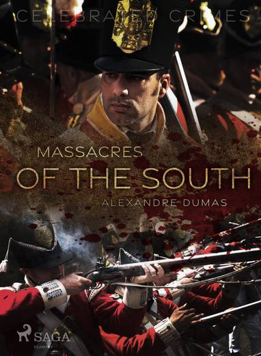 E-kniha Massacres of the South - Alexandre Dumas