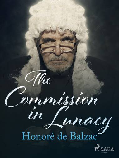 E-kniha The Commission in Lunacy - Honoré de Balzac