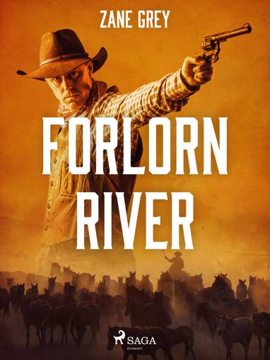 E-kniha Forlorn River - Zane Grey