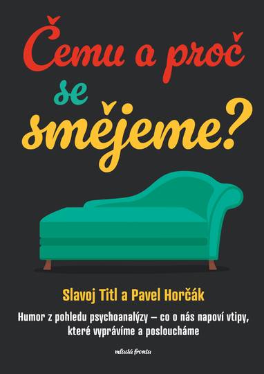 E-kniha Čemu a proč se smějeme? - Slavoj Titl, Pavel Horčák