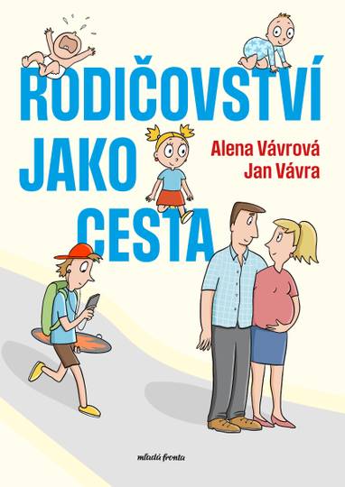 E-kniha Rodičovství jako cesta - Jan Vávra, Alena Vávrová