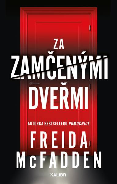 E-kniha Za zamčenými dveřmi - Freida McFadden