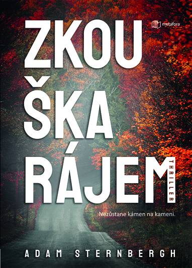 E-kniha Zkouška rájem - Adam Sternbergh