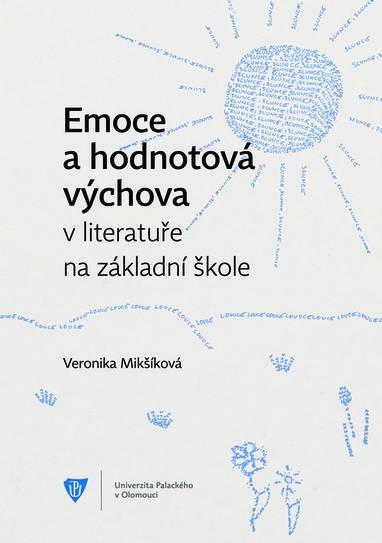 E-kniha Emoce a hodnotová výchova v literatuře na základní škole - Veronika Mikšíková