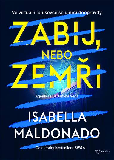 E-kniha Zabij, nebo zemři - Isabella Maldonado