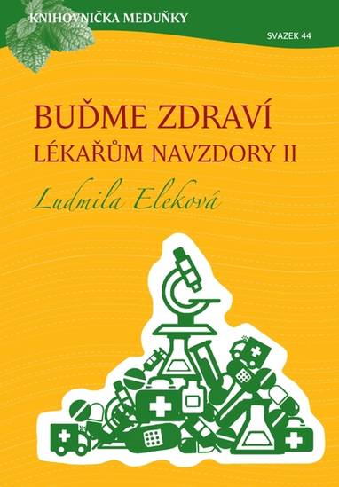 E-kniha Buďme zdraví lékařům navzdory 2 - Ludmila Eleková