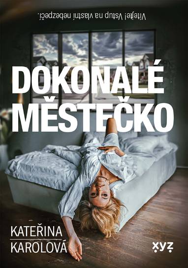 E-kniha Dokonalé městečko - Kateřina Karolová